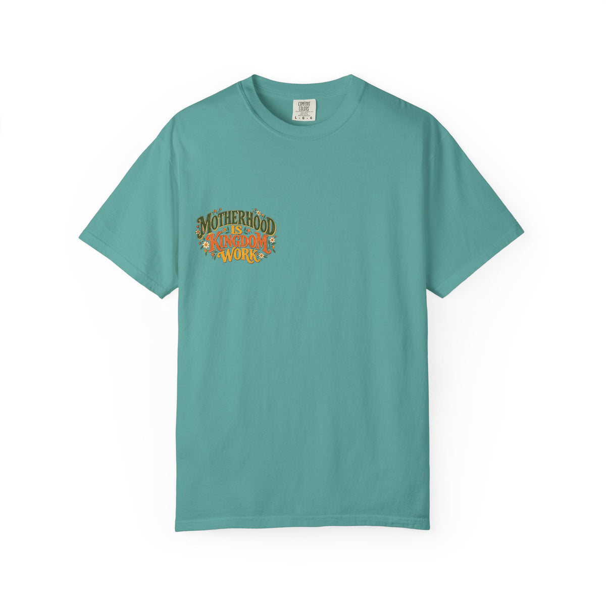 Motherhood Is Kingdom Work Tee