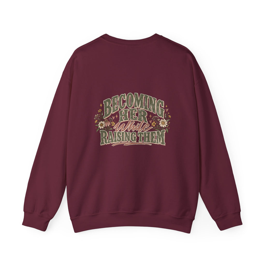 Raised While Raising Sweatshirt