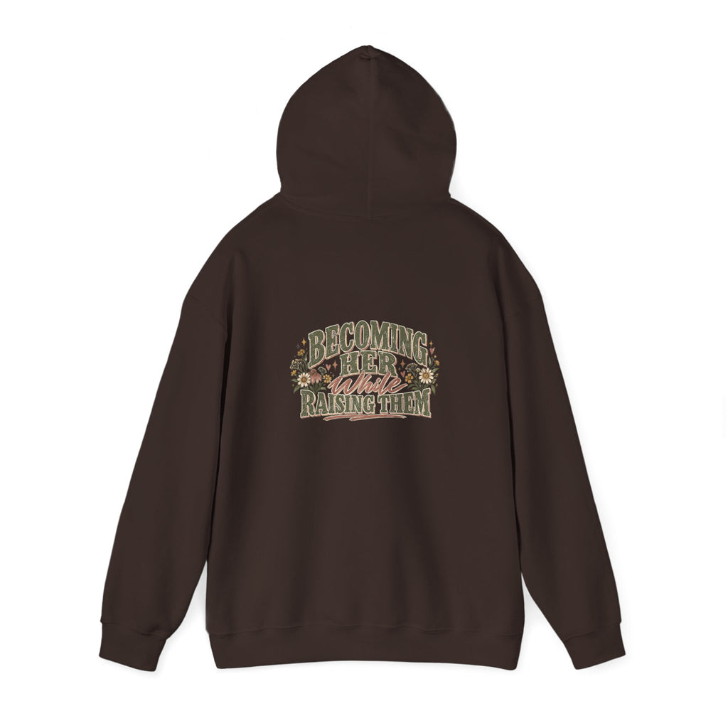 Raised While Raising Hooded Sweatshirt
