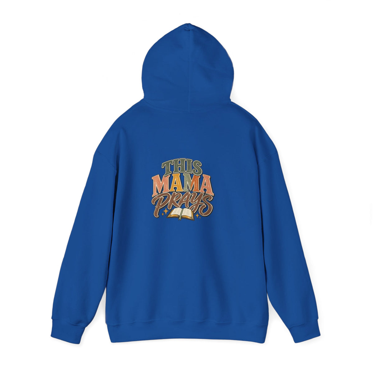 This Mama Prays Hooded Sweatshirt