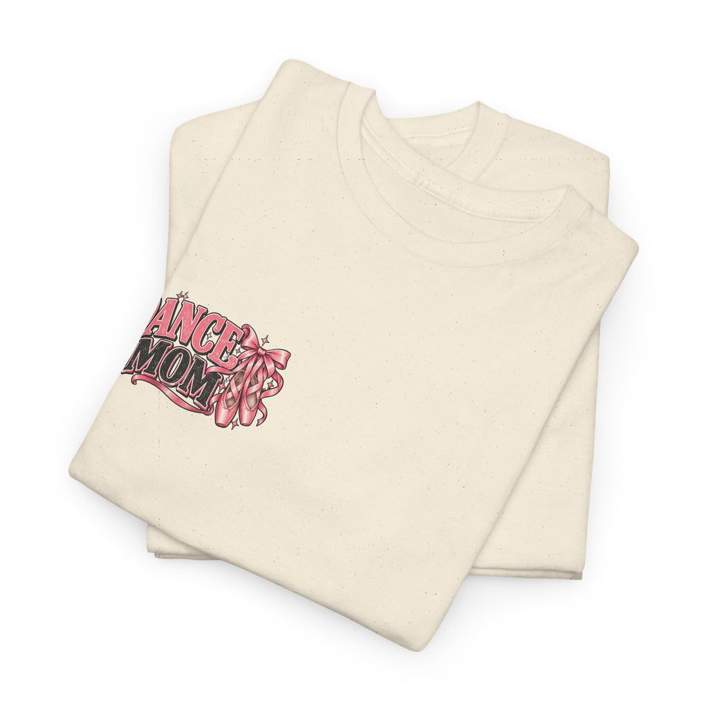 Dance Mom Classic Tee