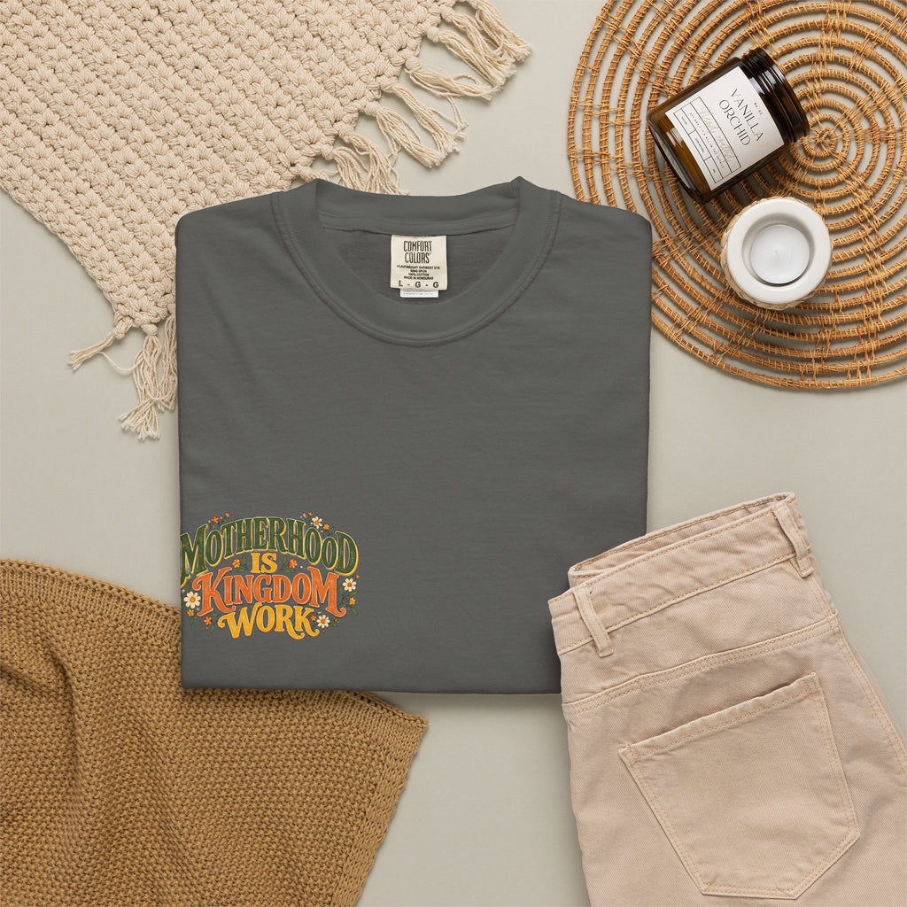 Motherhood Is Kingdom Work Tee
