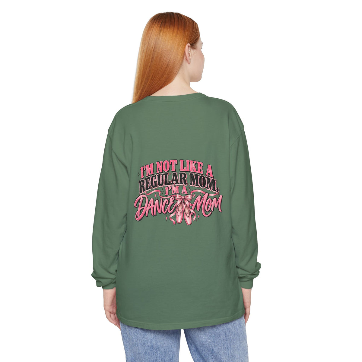 Dance Mom Long Sleeve Tee