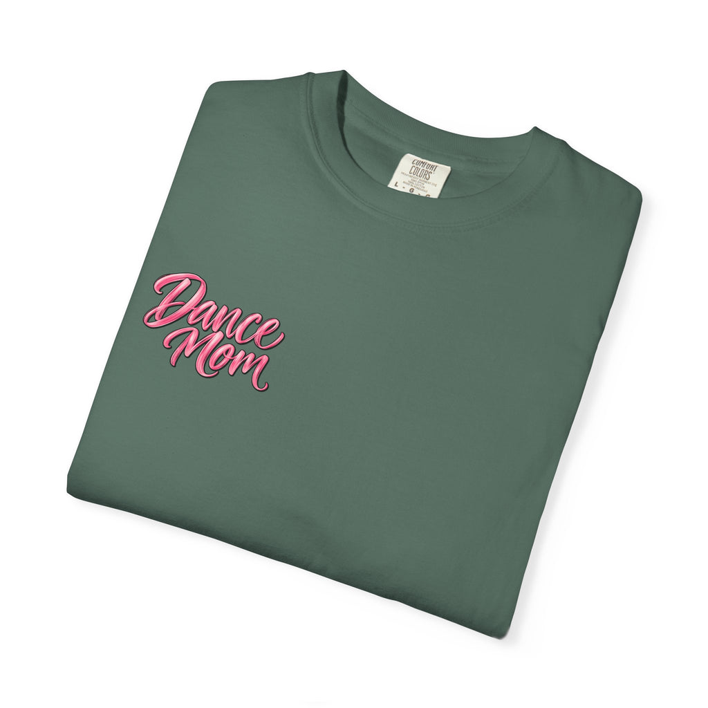 Dance Mom Heavyweight Tee