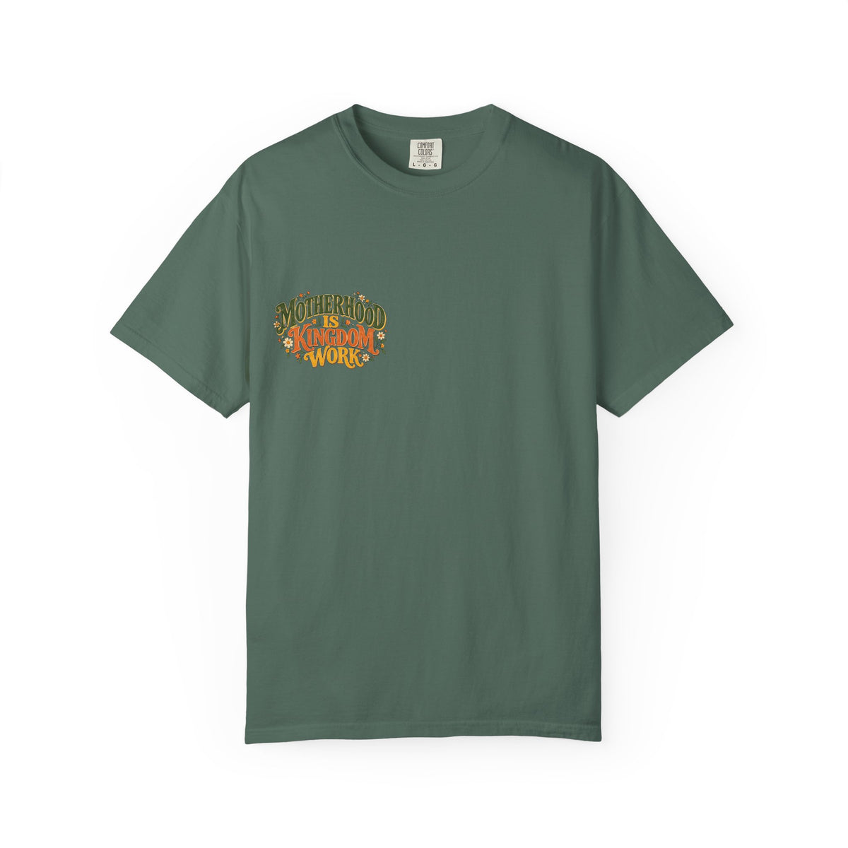 Motherhood Is Kingdom Work Tee