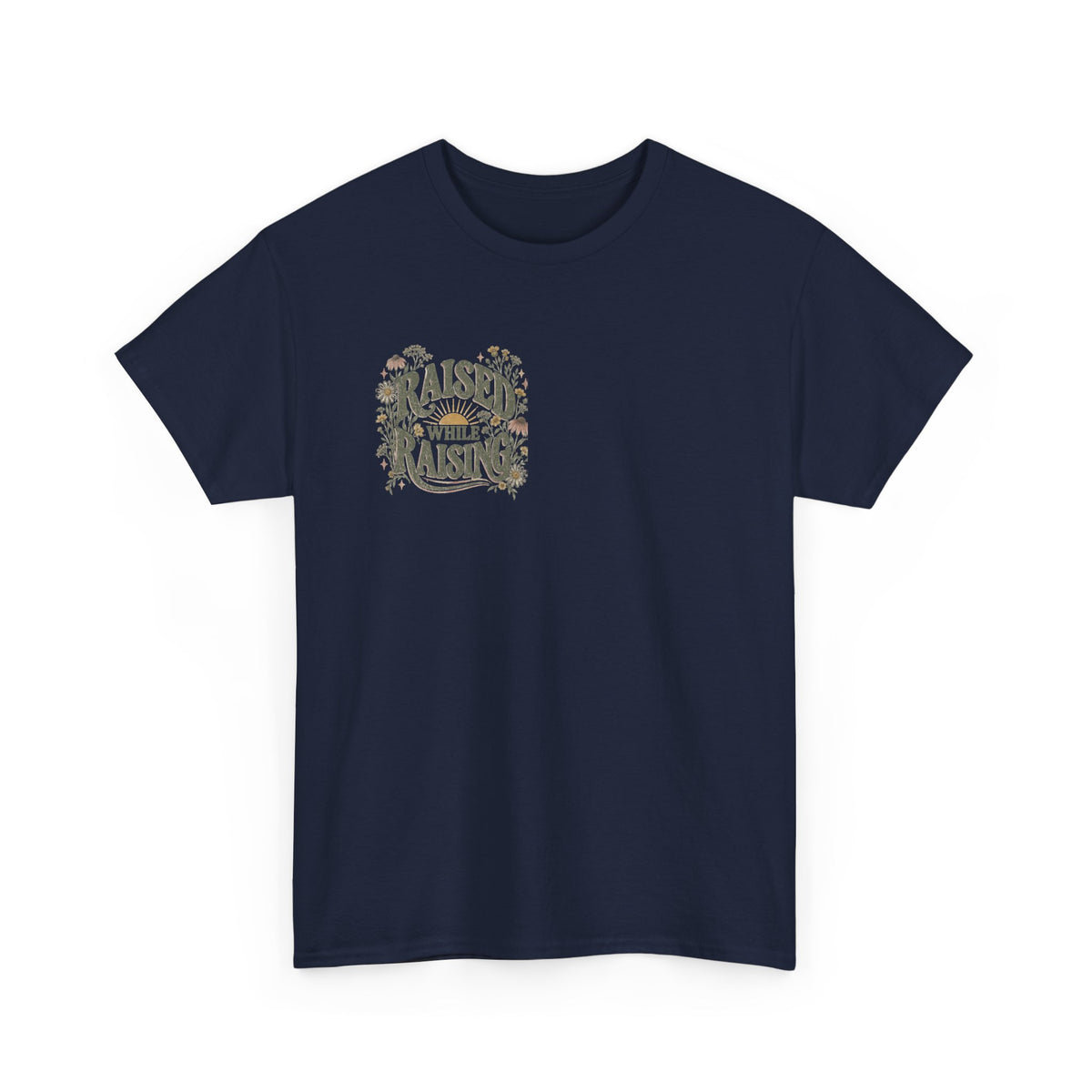 Raised by Faith Tee