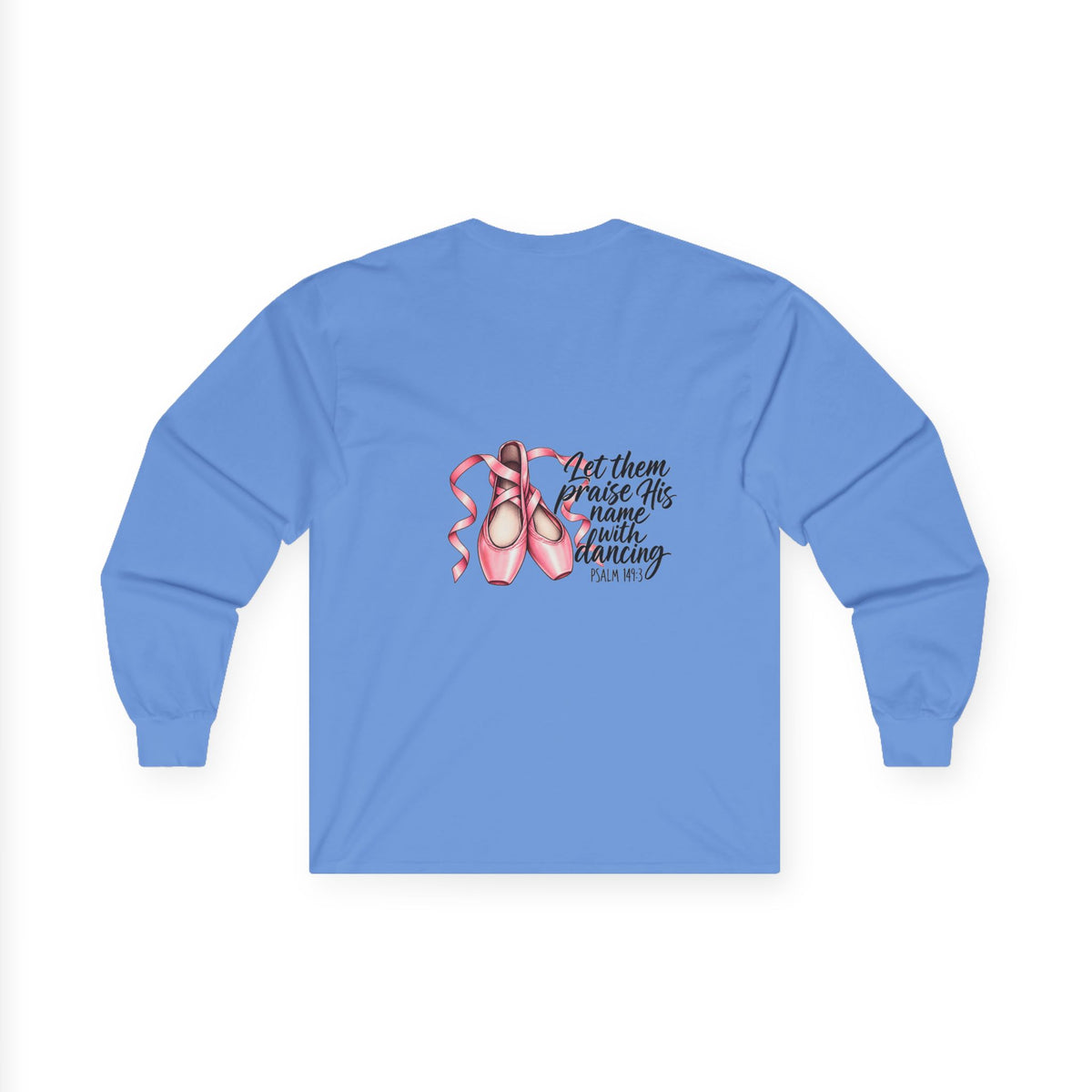 Let Them Dance Long Sleeve Tee