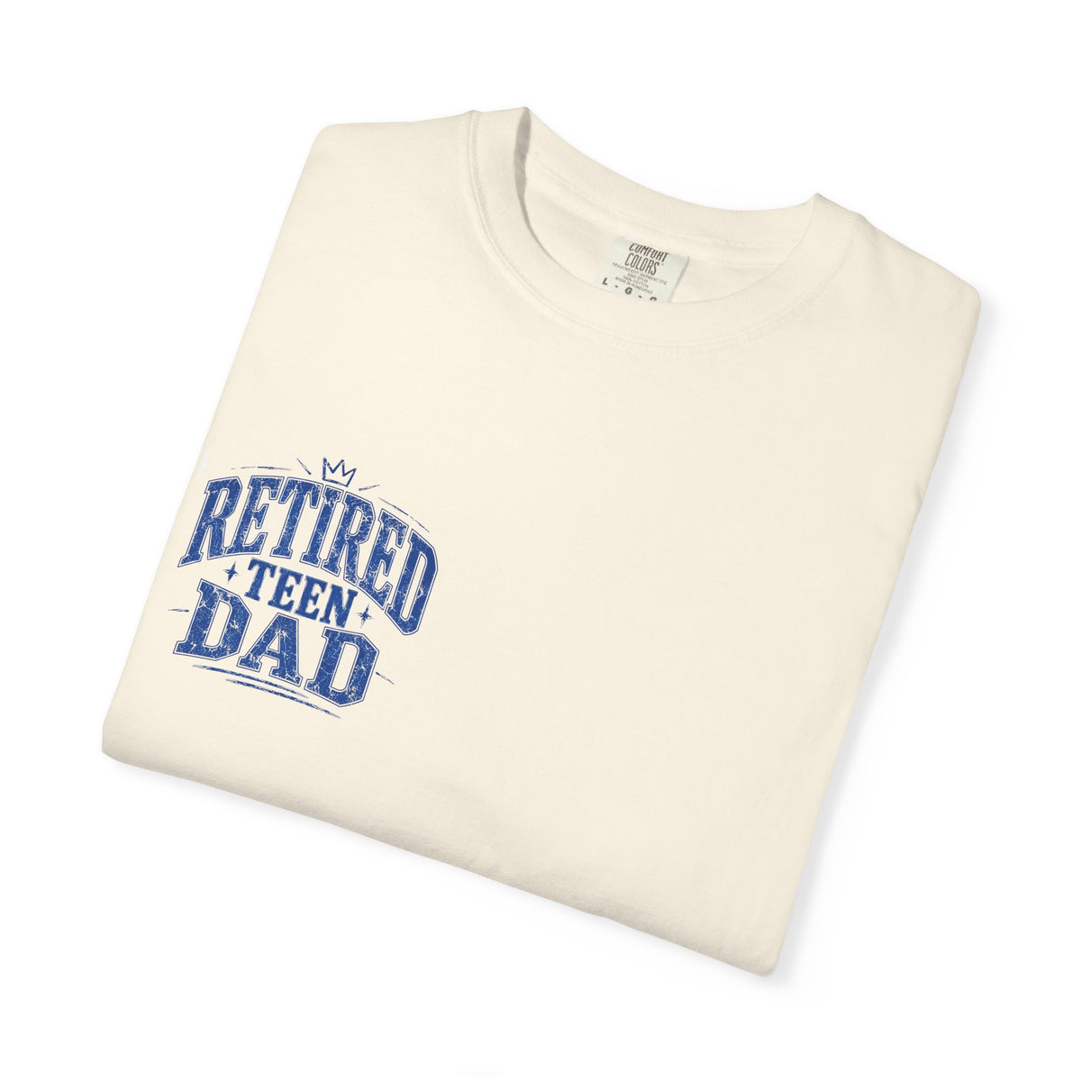 Retired Teen Dad Tee