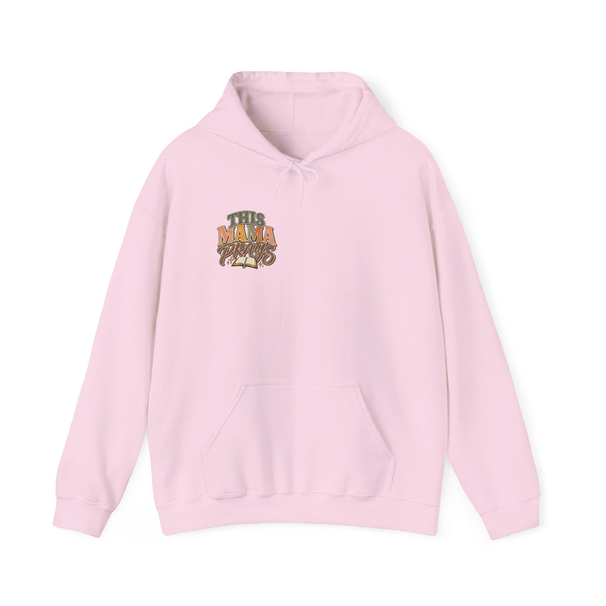 This Mama Prays Hooded Sweatshirt