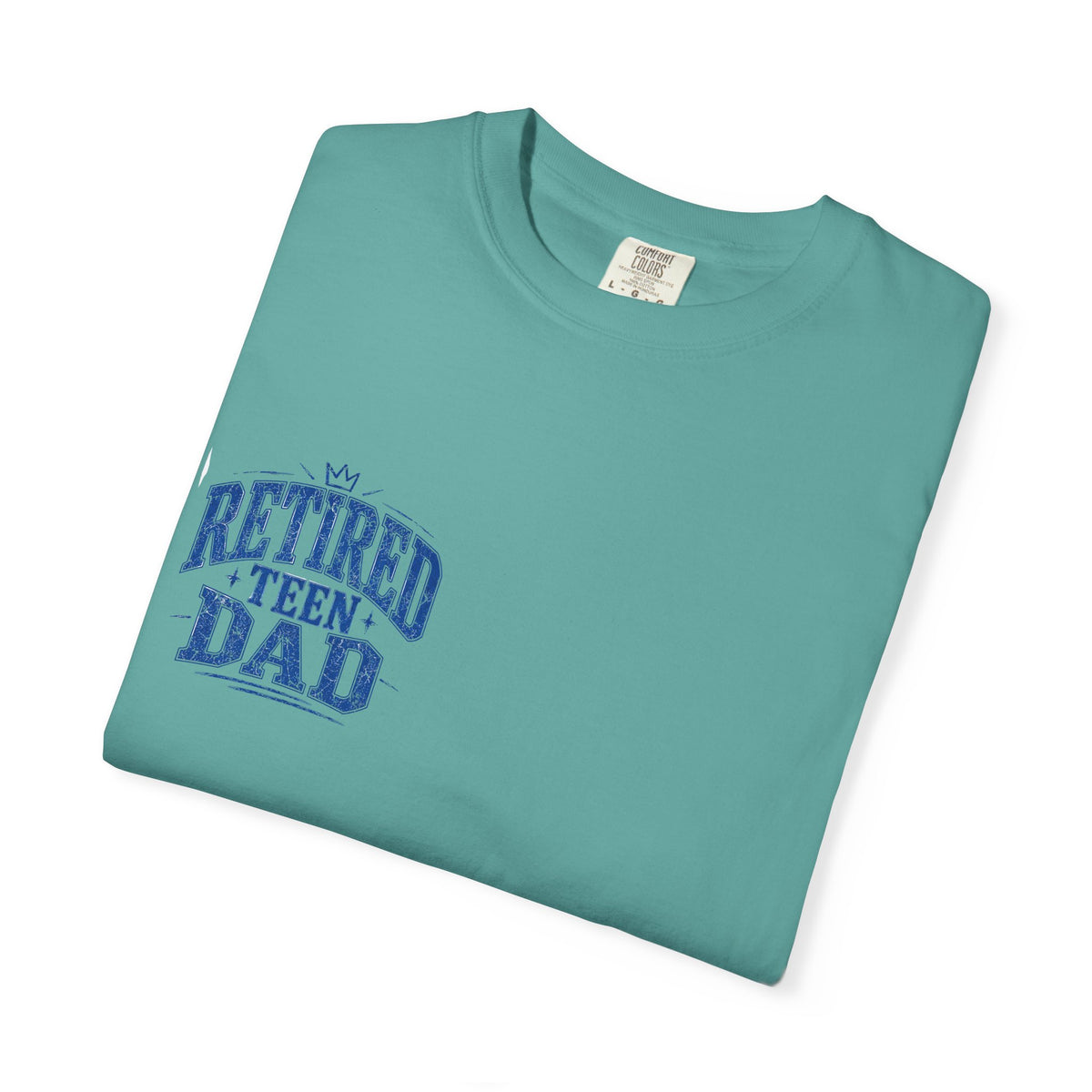 Retired Teen Dad Tee