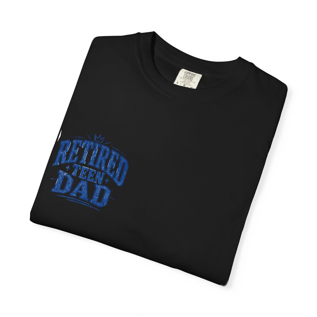 Retired Teen Dad Tee