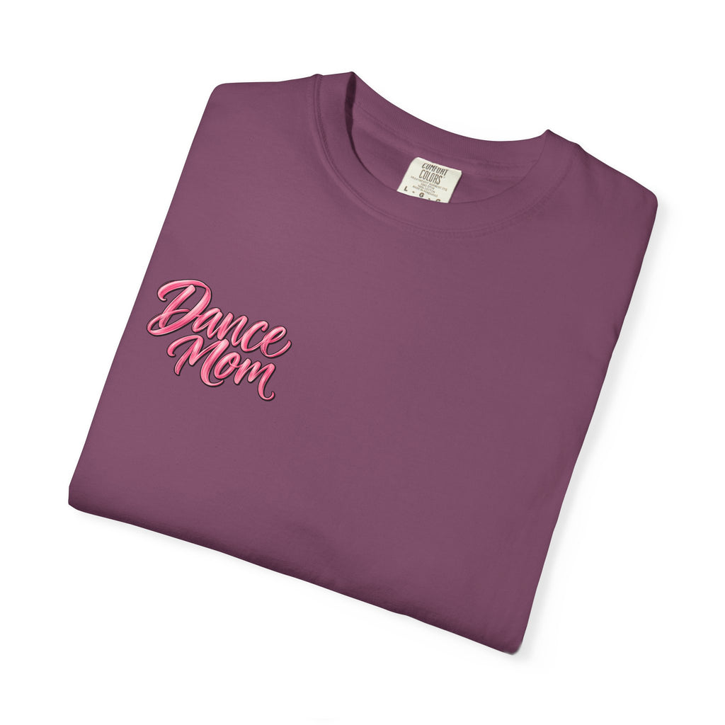 Dance Mom Heavyweight Tee
