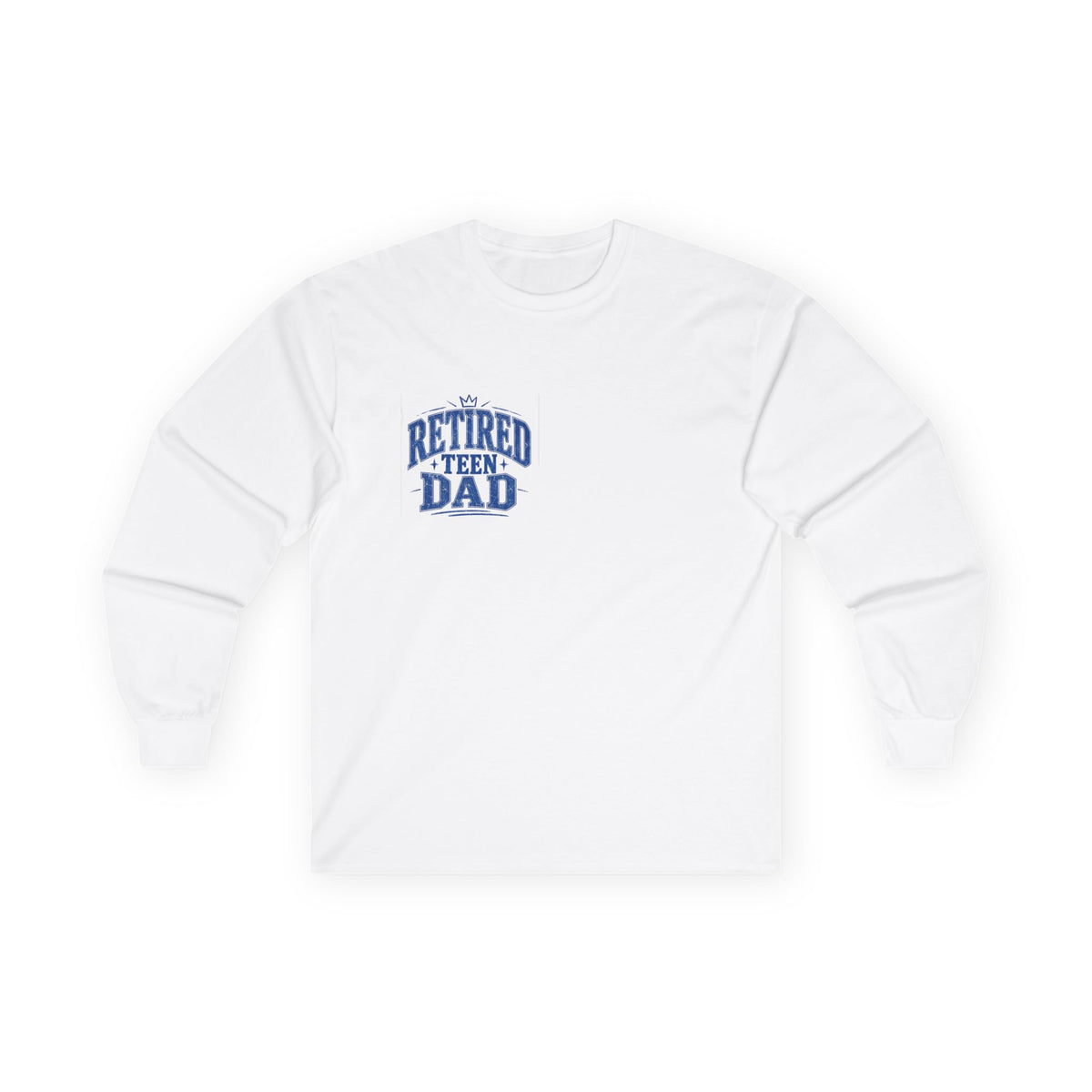 Retired Teen Dad Long Sleeve Tee