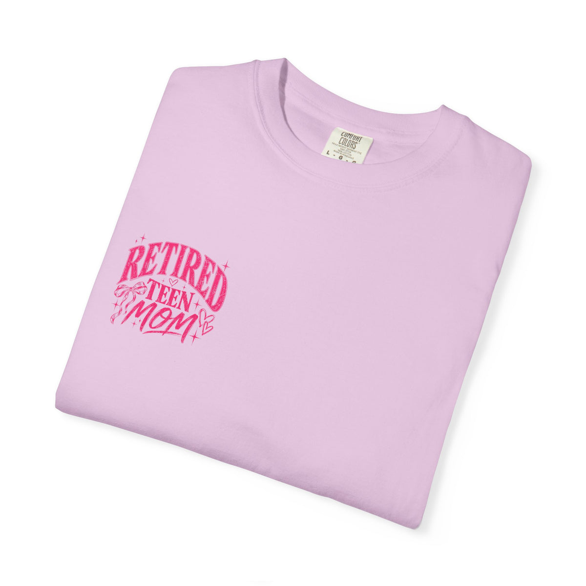 Retired Teen Mom Tee
