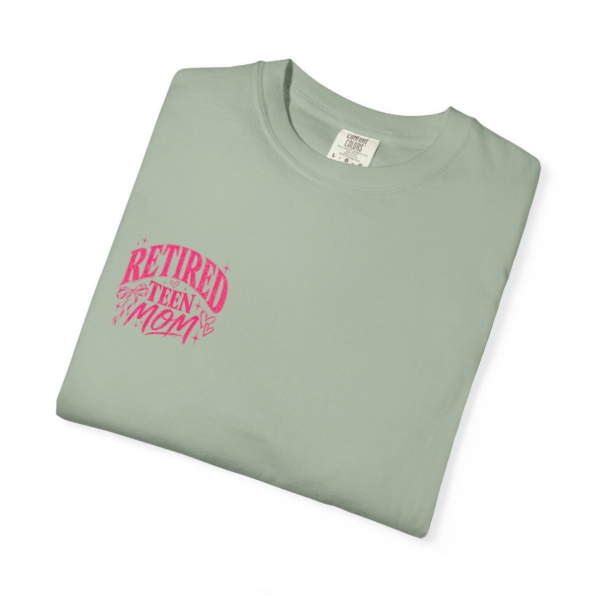 Retired Teen Mom Tee