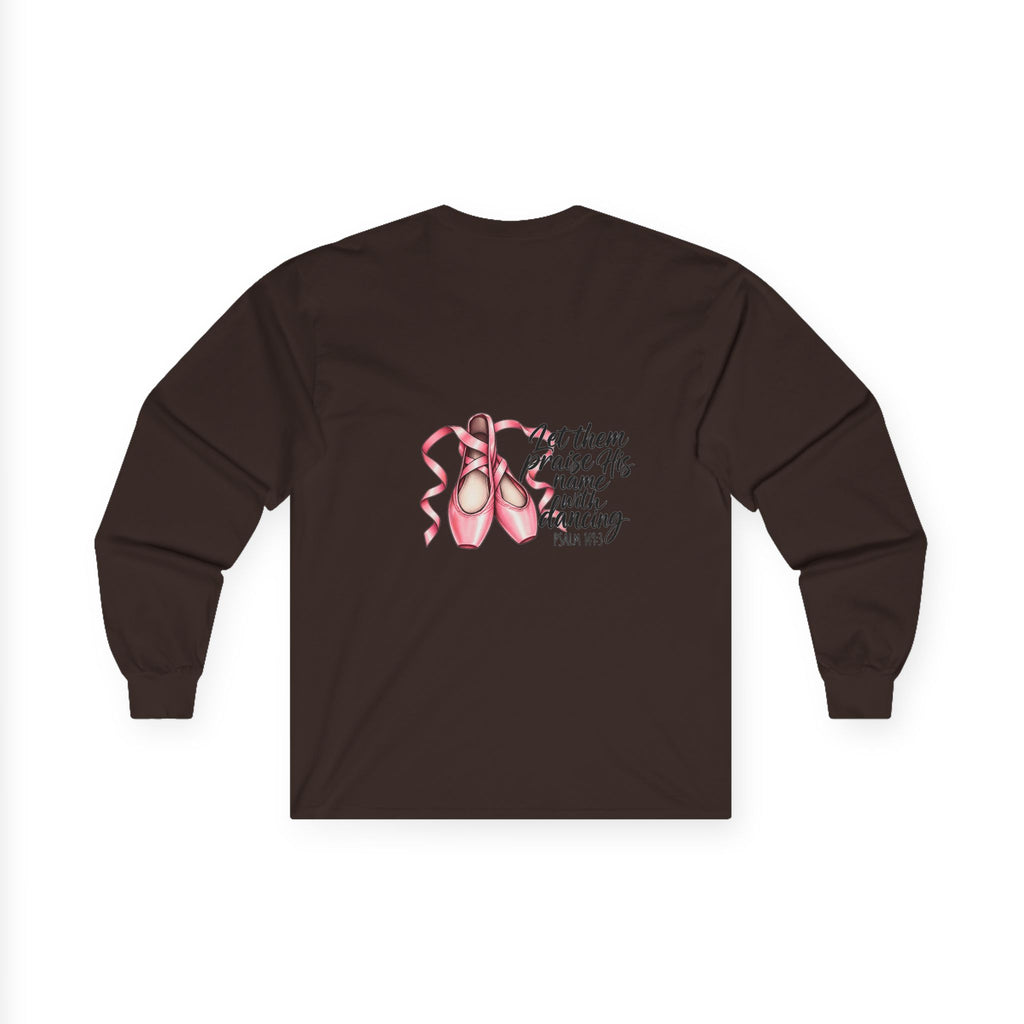 Let Them Dance Long Sleeve Tee