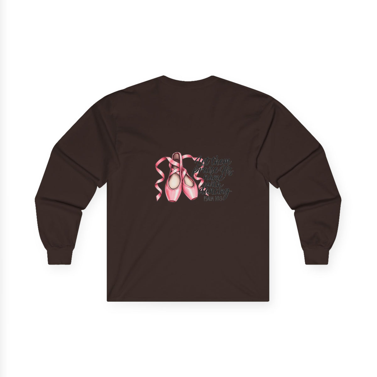 Let Them Dance Long Sleeve Tee