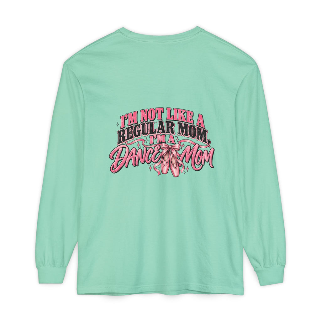 Dance Mom Long Sleeve Tee