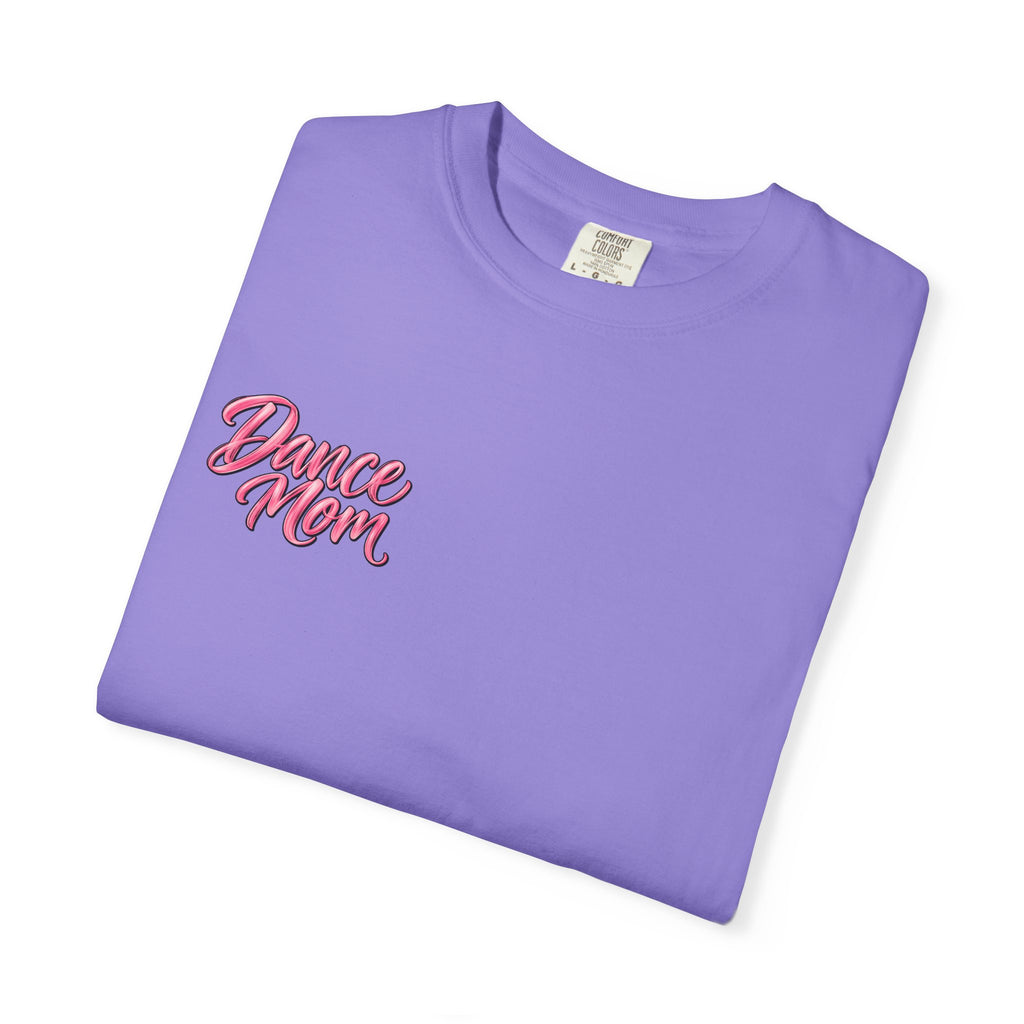 Dance Mom Heavyweight Tee