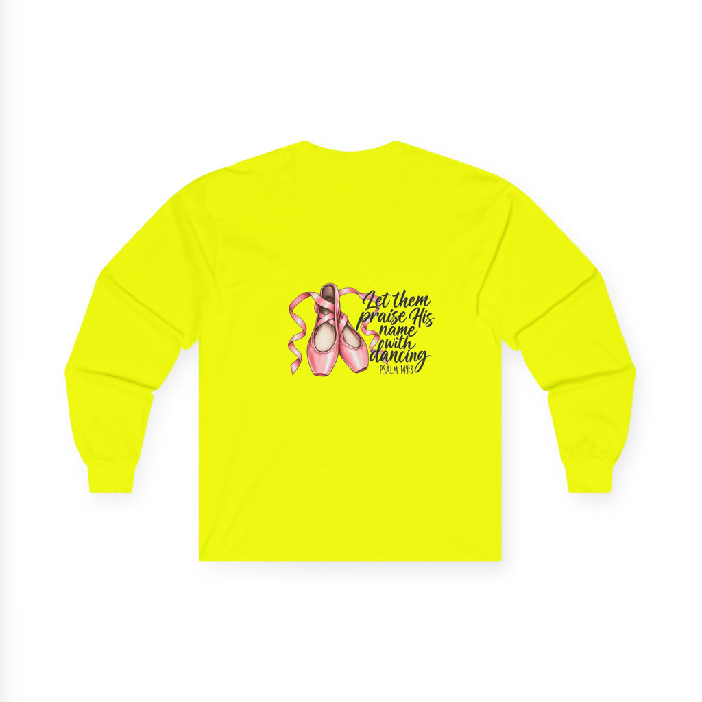 Let Them Dance Long Sleeve Tee