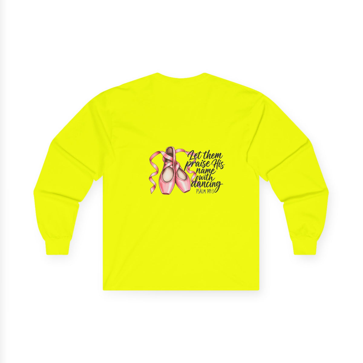 Let Them Dance Long Sleeve Tee