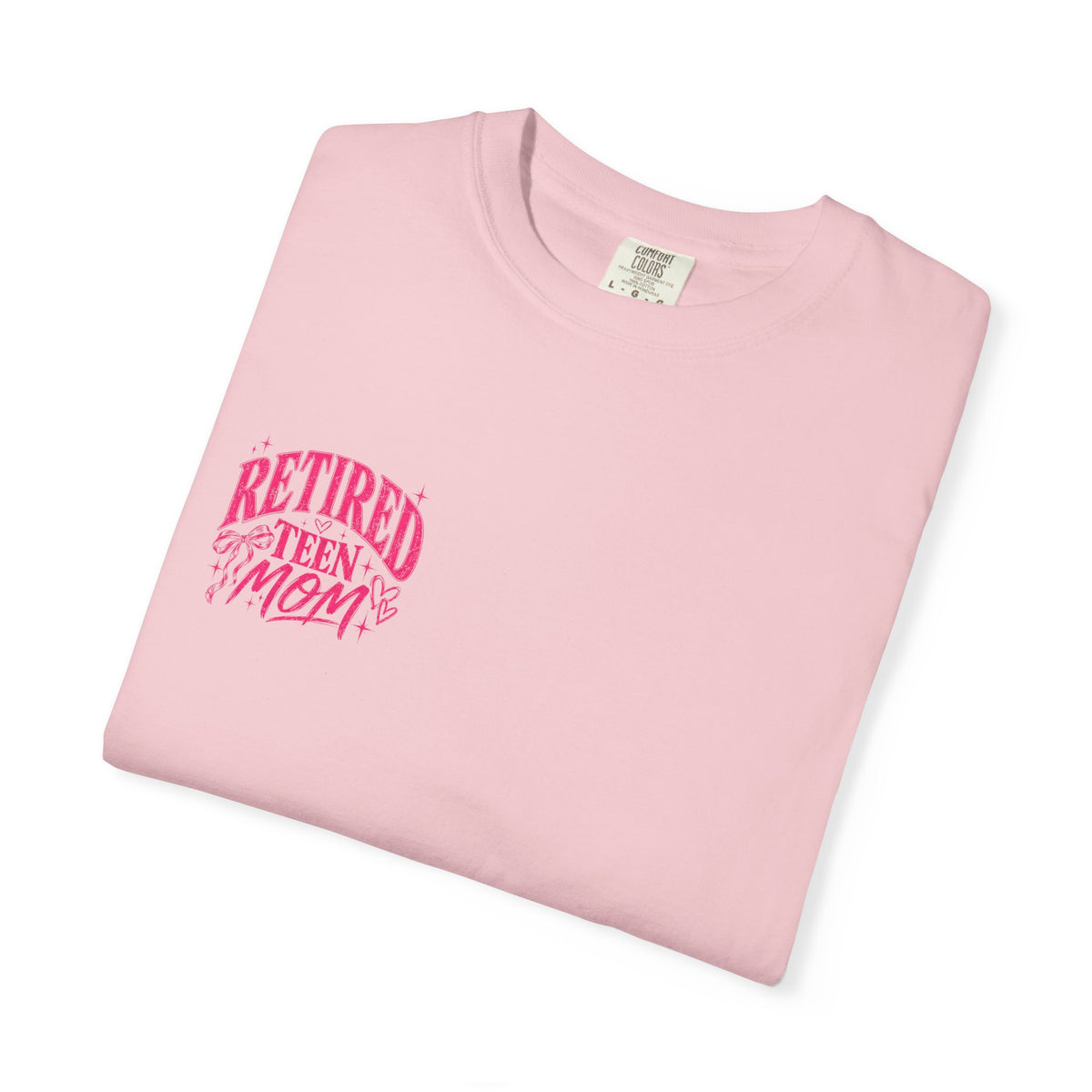 Retired Teen Mom Tee