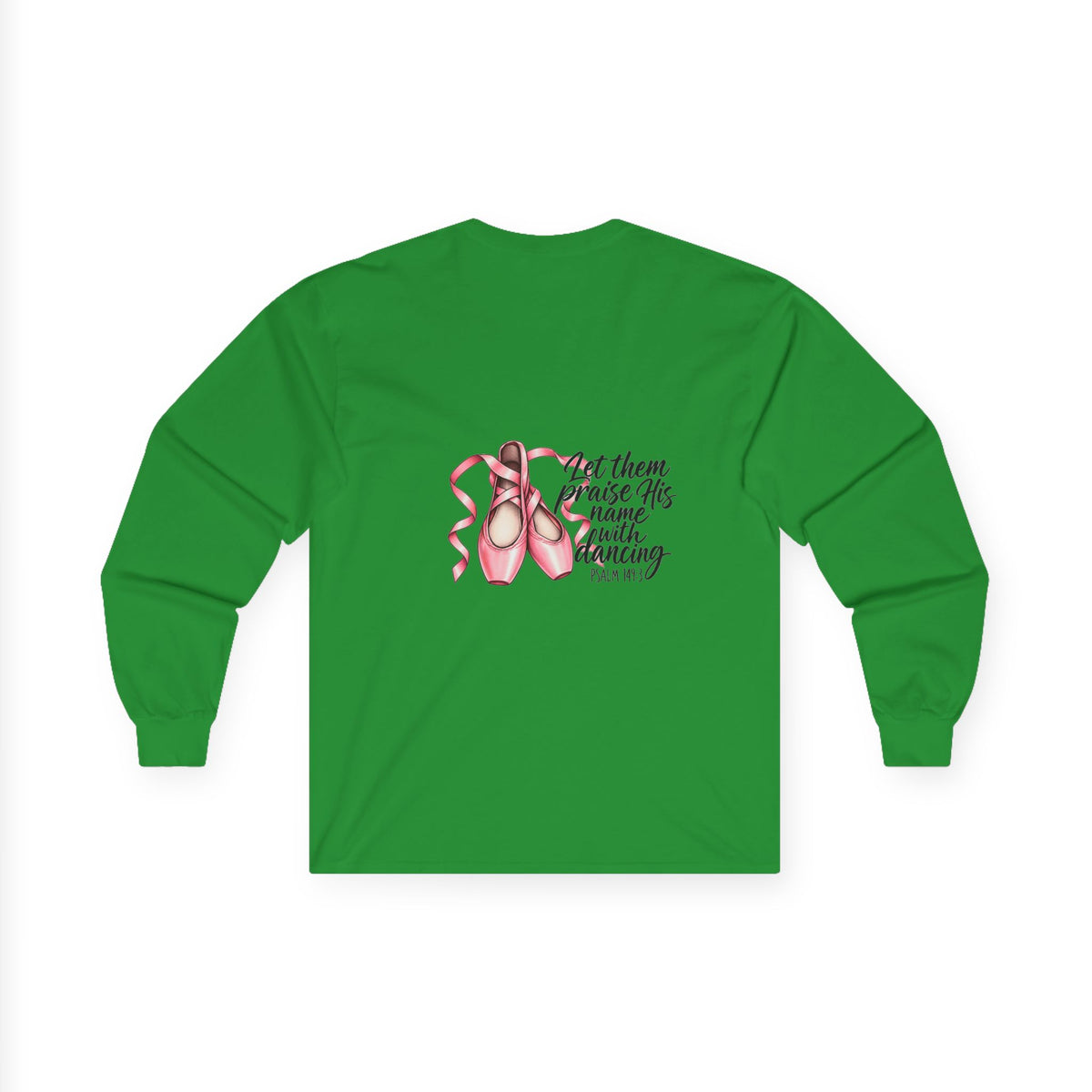 Let Them Dance Long Sleeve Tee