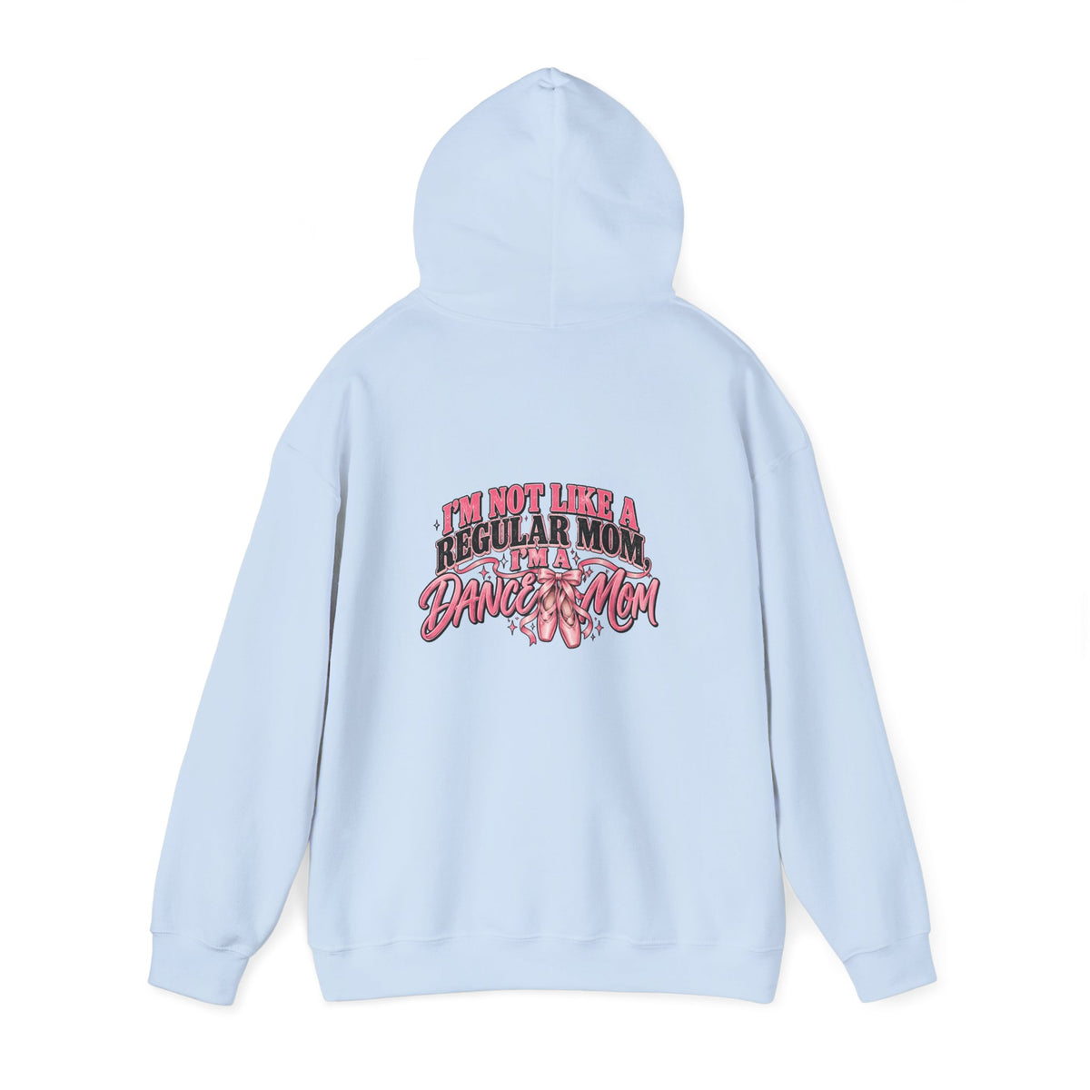 Dance Mom Hooded Sweatshirt