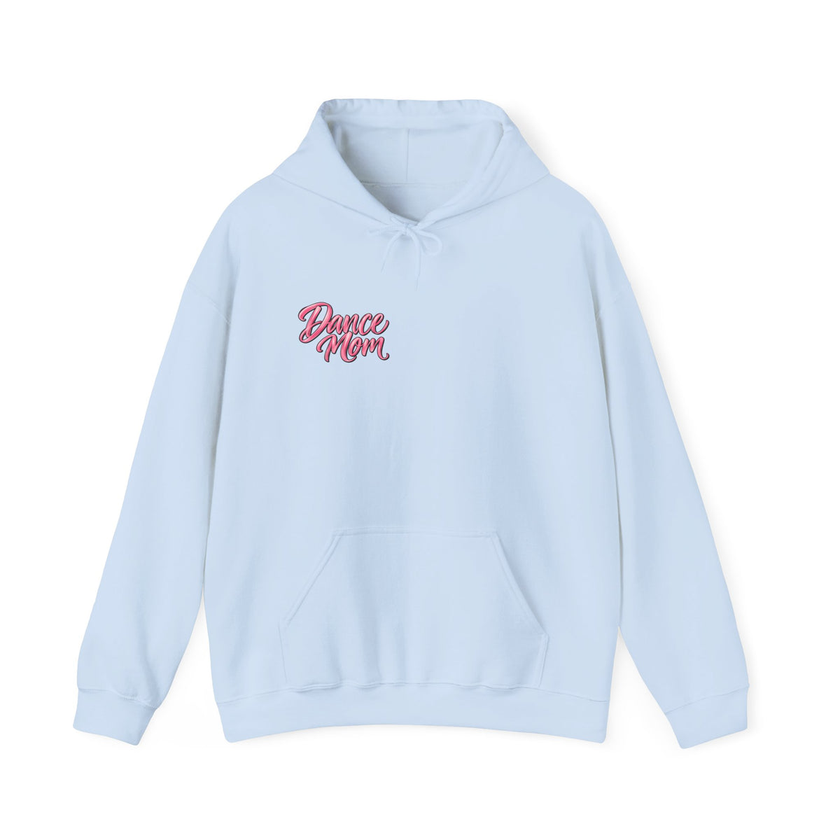 Dance Mom Hooded Sweatshirt