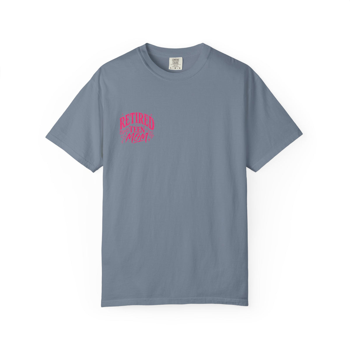 Retired Teen Mom Tee