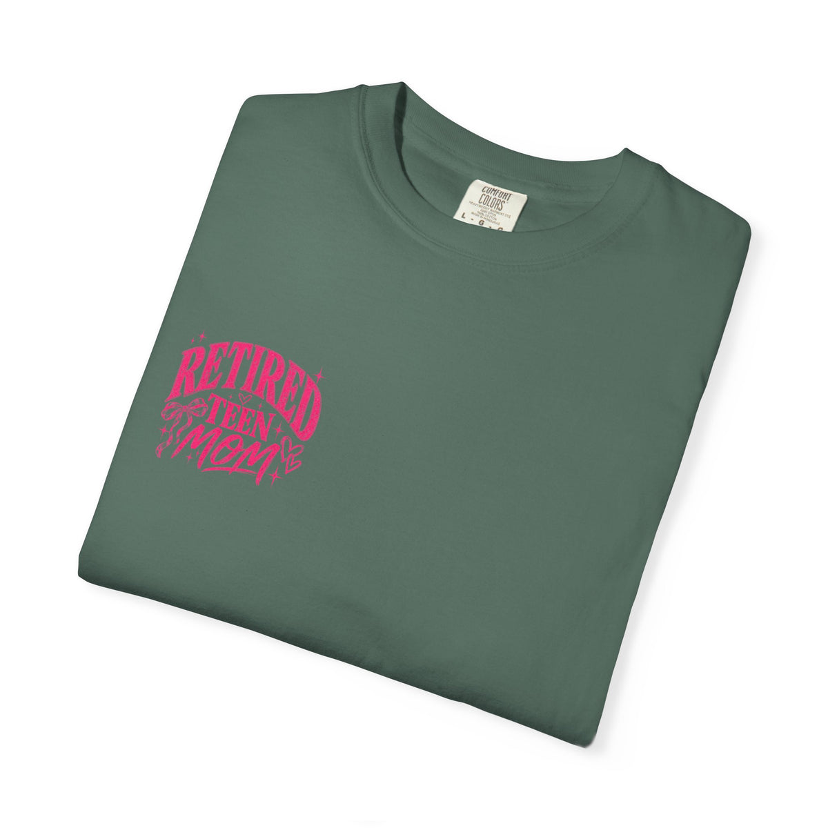 Retired Teen Mom Tee