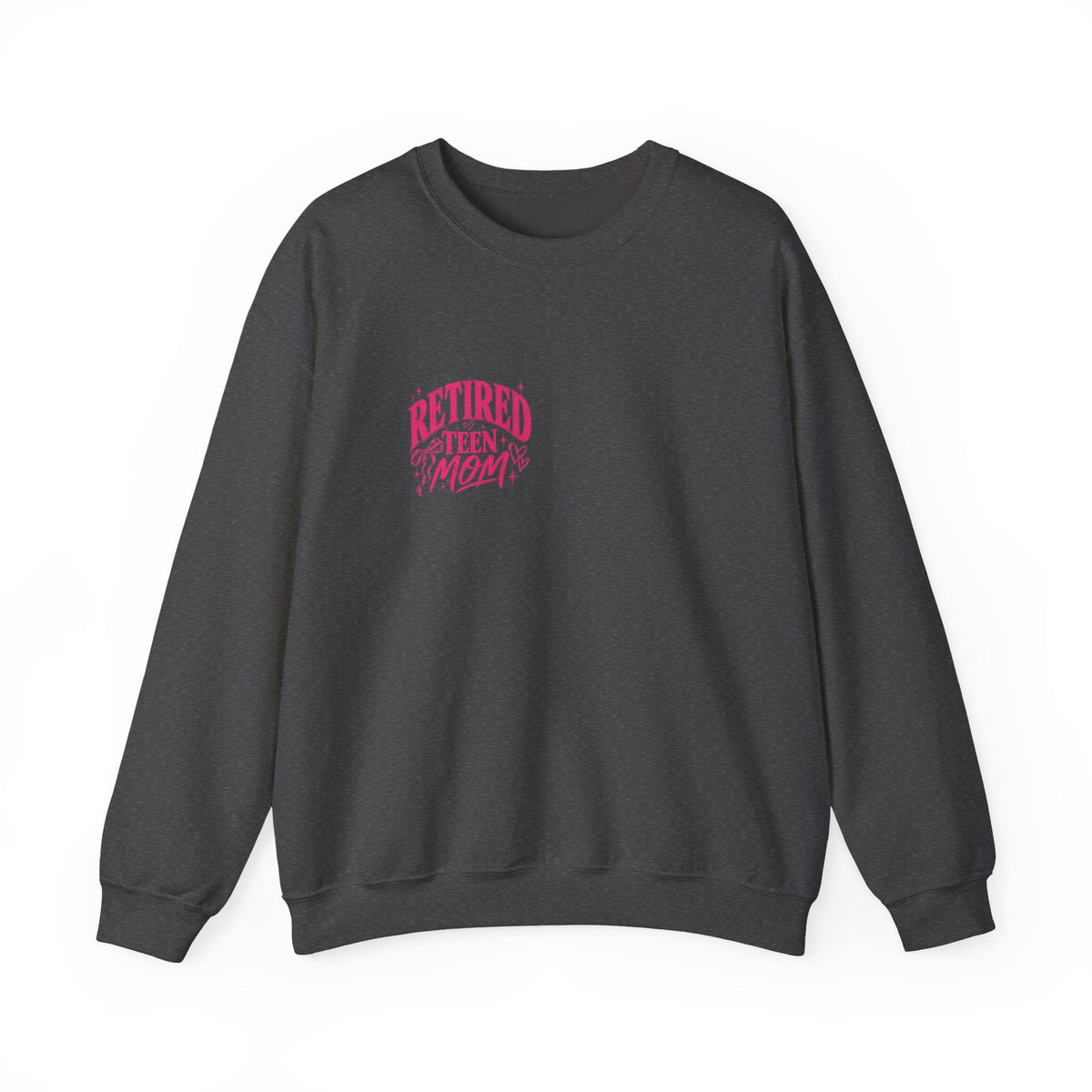 Retired Teen Mom Crewneck