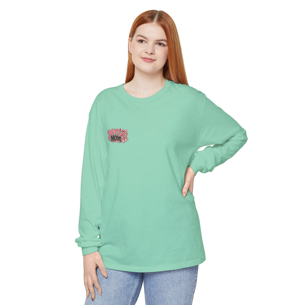 Dance Mom Long Sleeve Tee