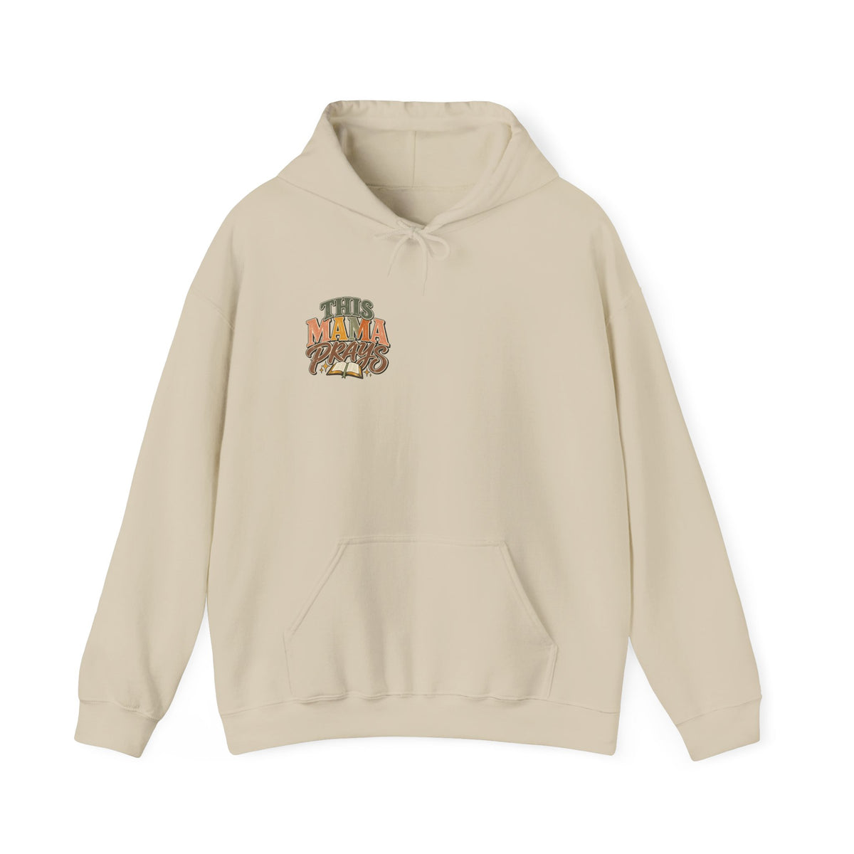 This Mama Prays Hooded Sweatshirt