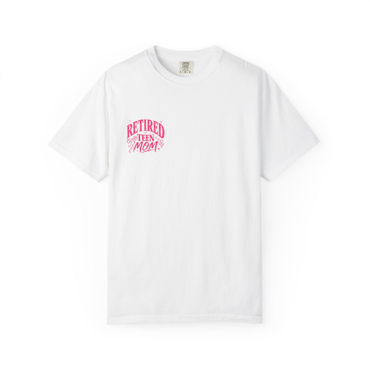 Retired Teen Mom Tee