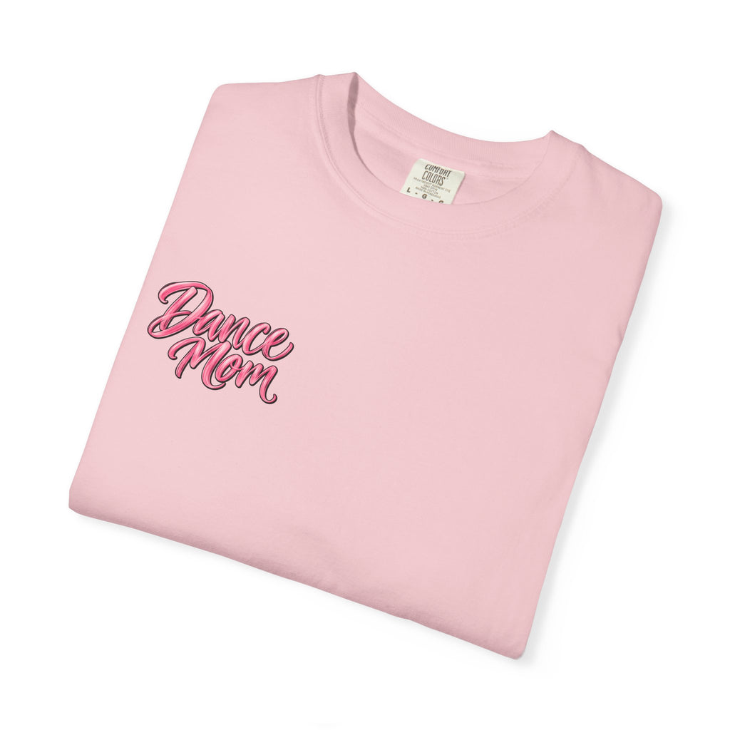 Dance Mom Heavyweight Tee
