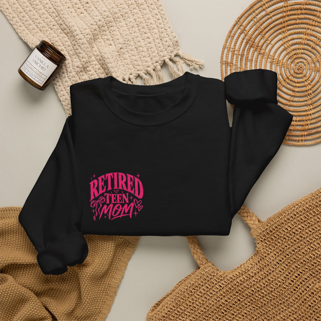 Retired Teen Mom Crewneck