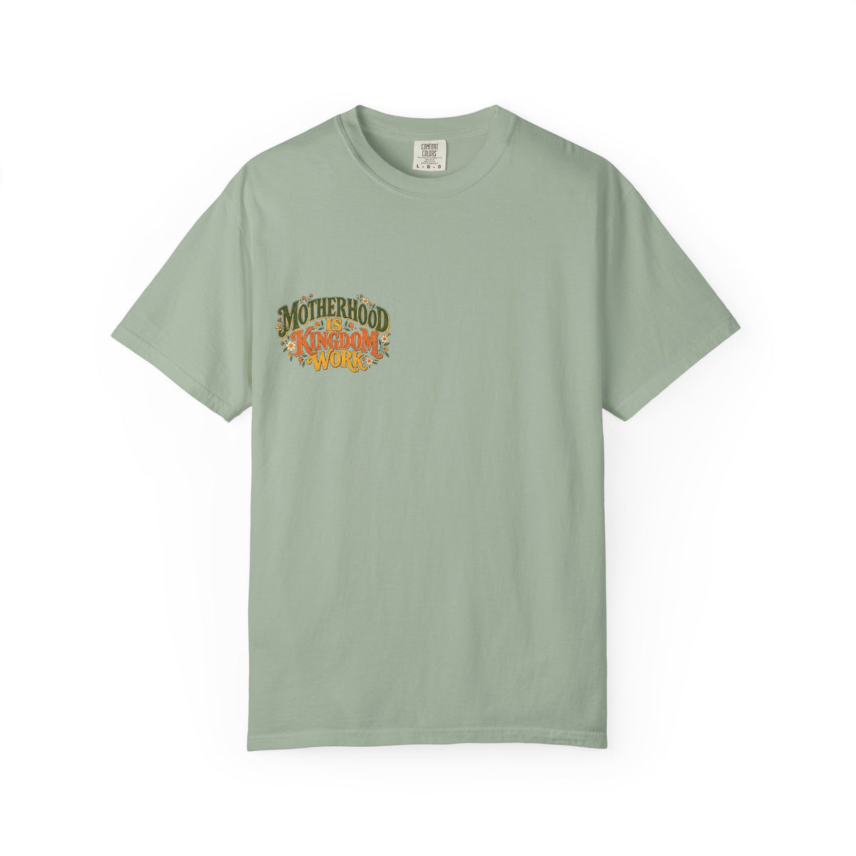 Motherhood Is Kingdom Work Tee
