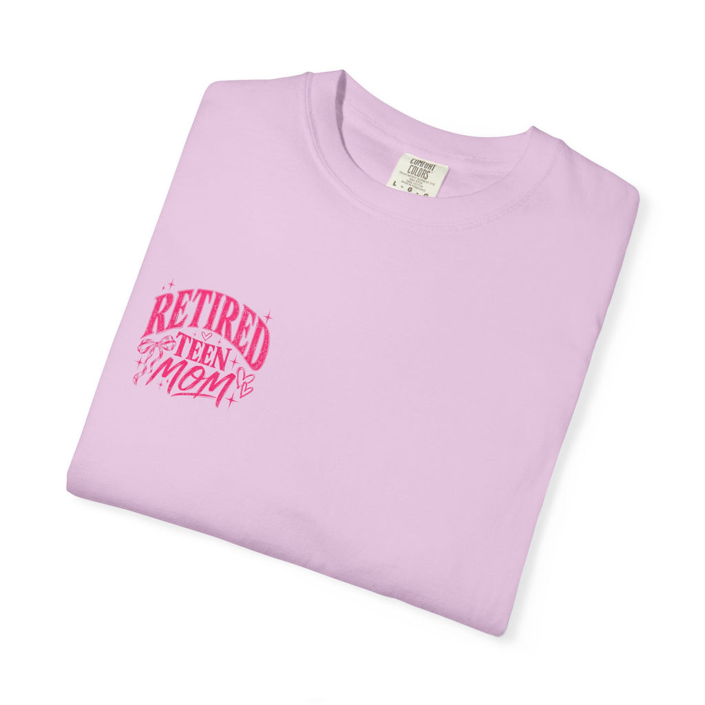 Retired Teen Mom Tee